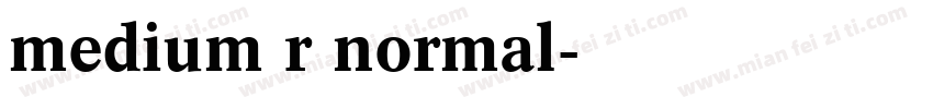medium r normal字体转换